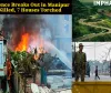 Fresh Violence Breaks Out in Manipur: 3 Killed, 7 Houses Torched in Early Morning Attack