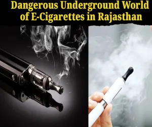 Banned But Booming: The Dangerous Underground World of E-Cigarettes in Rajasthan