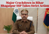 Major Crackdown in Bihar: Bhagalpur SSP Takes Strict Action Against 19 Negligent Police Officers, Suspends Jogasar SHO
