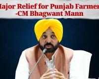 Major Relief for Punjab Farmers: CM Bhagwant Mann Announces Mega Project to Move High-Voltage Power Lines Underground